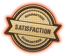 satisfaction guaranteed