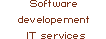 Software devlopement / IT Services